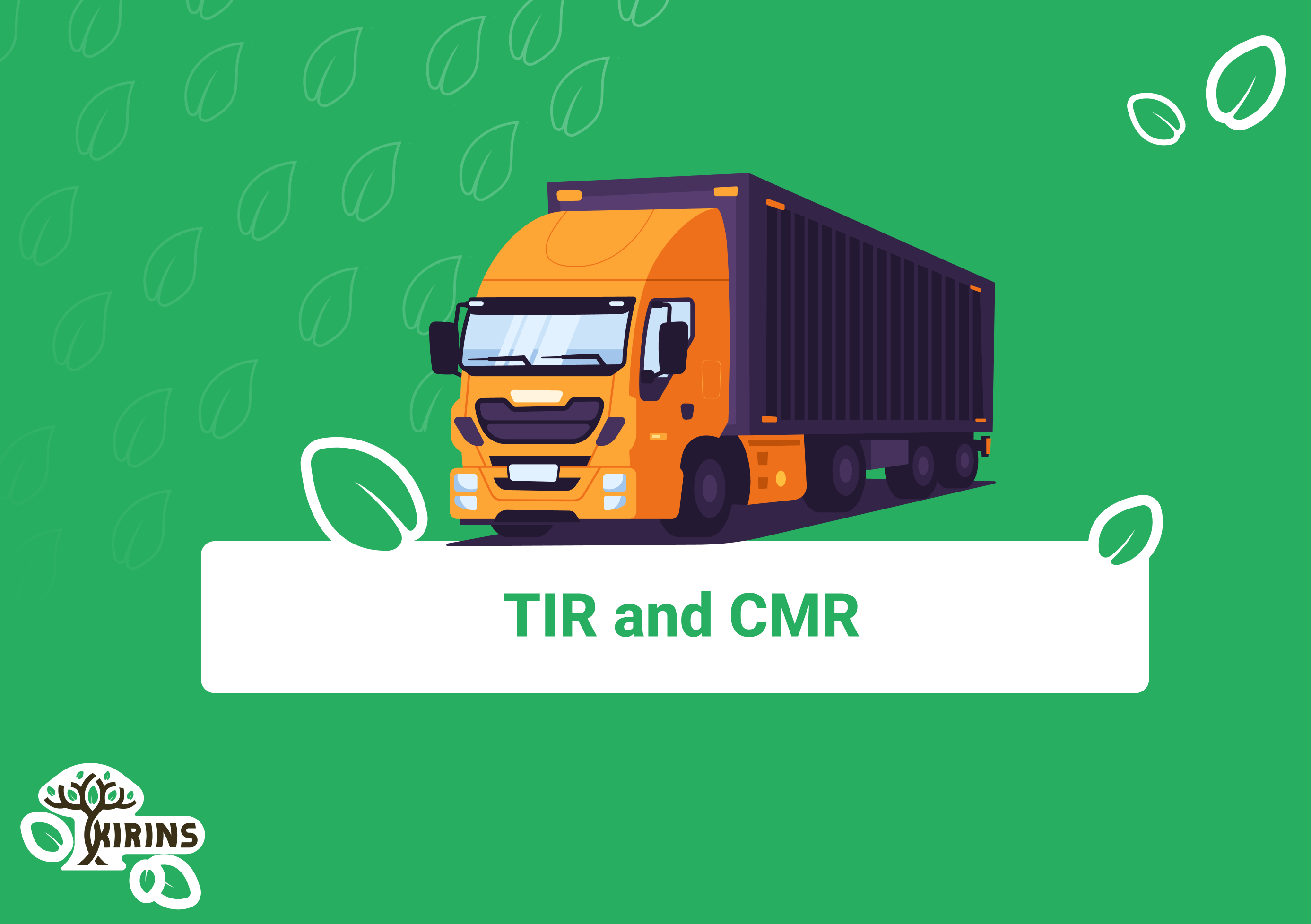 TIR and CRM - cargo insurance