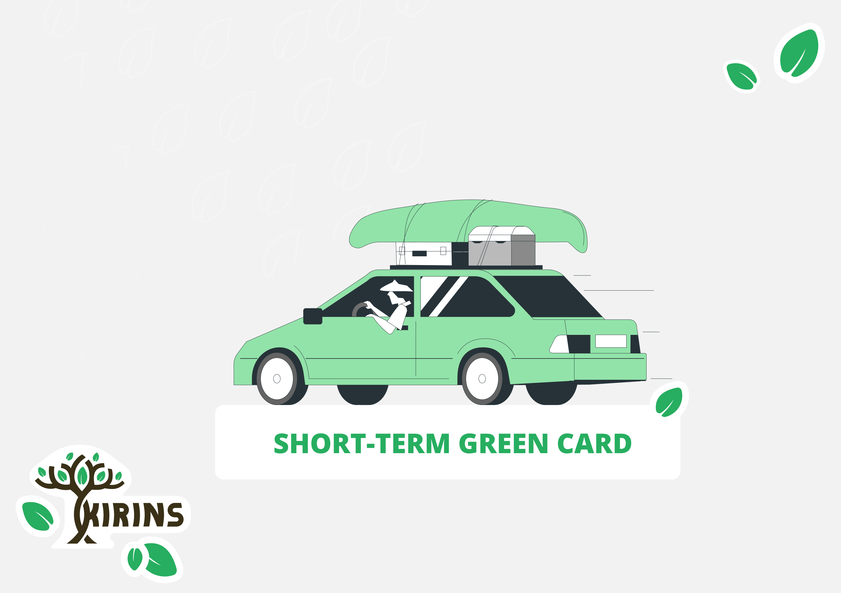 Green card for 15 days, 1 month, 3 months